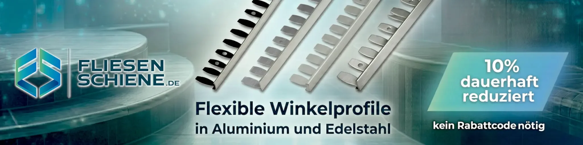 Flexible Winkelprofile aus Aluminium & Edelstahl von fliesenschiene.de – 10% dauerhaft reduziert.